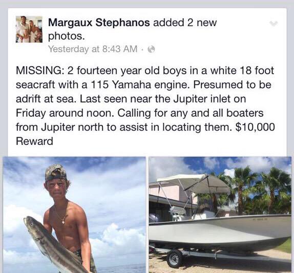 Things4FLppl's tweet photo. Two 14 year old boaters are still missing at sea after 48 hours

RT to spread awareness http://t.co/5nlhgh8qq5
