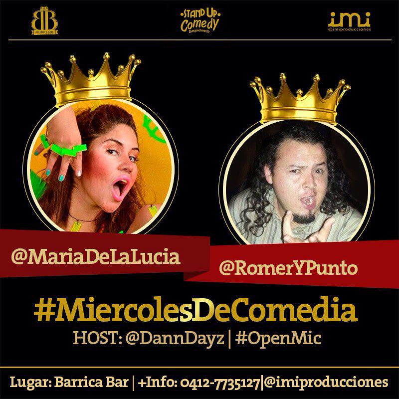Este #MiércolesDeComedia en <a href="/BarricaBar/">BarricaBar</a> se presenta <a href="/Mariadelalucia1/">Maria de la Lucia</a> @RomerYPunto y @DanDayz ¡Los Esperamos!