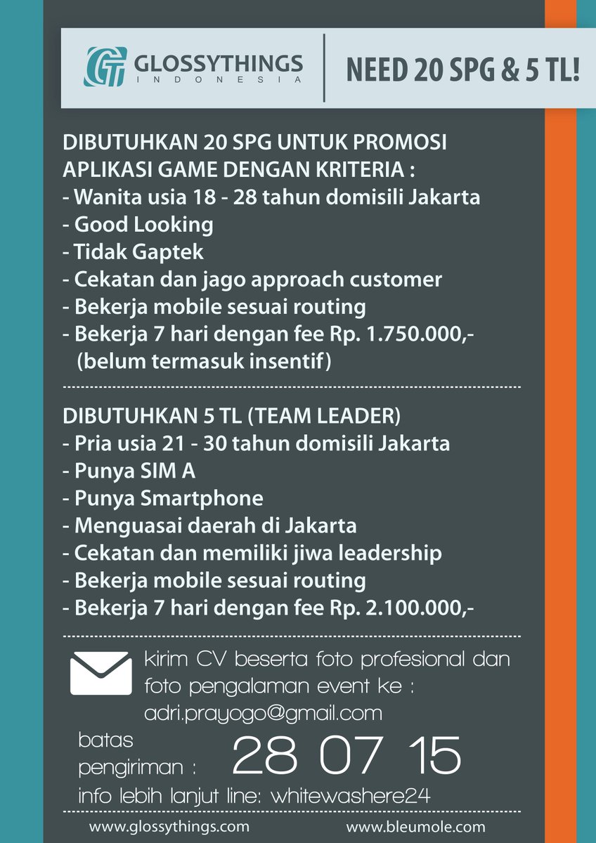 bleumoleSPG's tweet photo. Need 20 SPG &amp; 5 TL. Jago Approach, Cekatan, Gak Gaptek, Good Looking. Itv 29 Juli. Cek picture! @pakarSPG http://t.co/hKbtl1h4MM