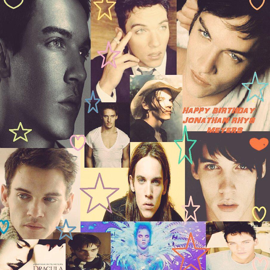 HAPPY BIRTHDAY JONATHAN RHYS MEYERS      