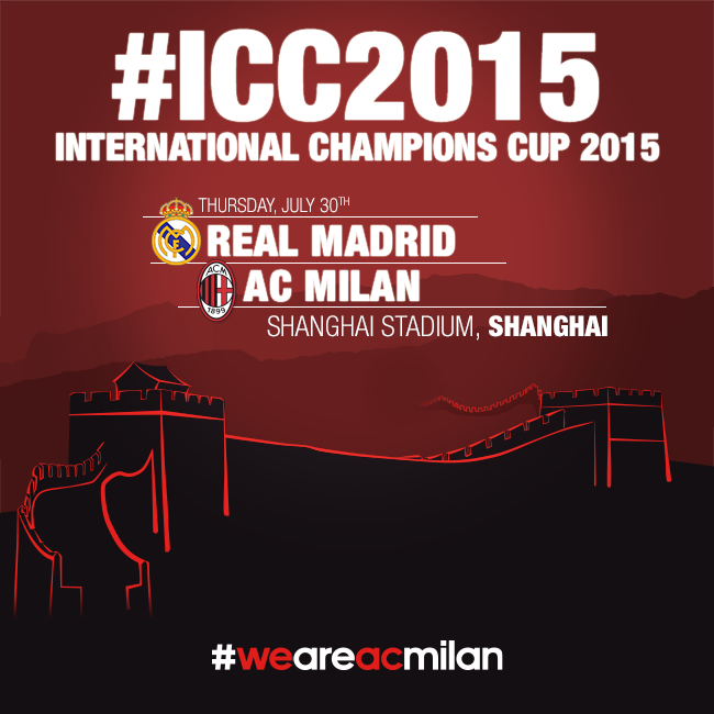 acmilan's tweet photo. Save the date: Thursday at 2pm CET we'll face @realmadrid in Shanghai!
#weareinChina
#ICC2015 http://t.co/l5ohkk1o6p