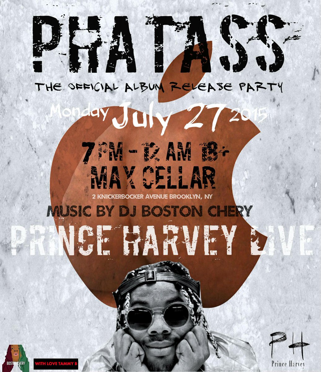 MaxCellar's tweet photo. TONIGHT the official release party for @princeharveynyc's much talked about apple store produced album PHATASS @ 7 pm http://t.co/vAtYUAbEfs