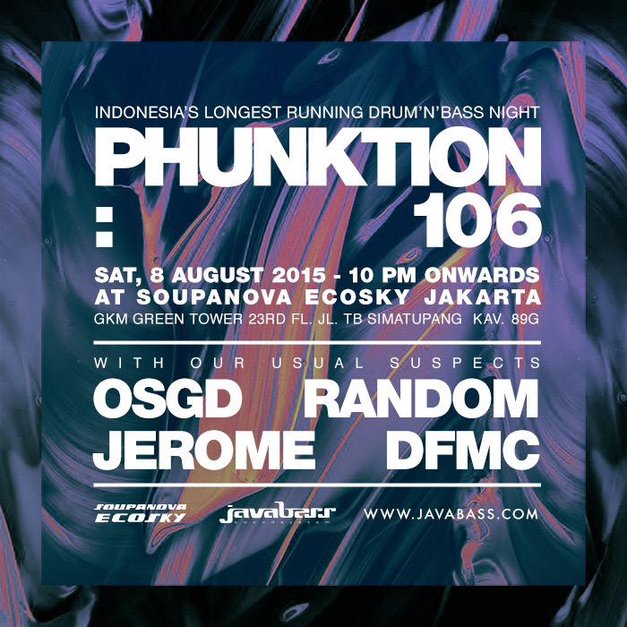 #PHUNKTION106 is coming! Saturday, 8 Aug 2015 <a href="/SoupanovaEcoSky/">Soupanova</a> with our usual suspects! See you guys real soon!