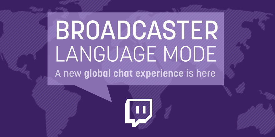 Twitch New Broadcaster Language Mode Lets Your Community Chat In Your Preferred Language More Info Http T Co Qa4upae3ie Http T Co 65zxwixz3u