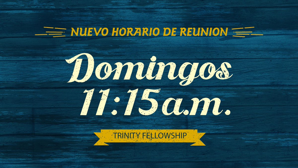 trinityespanol's tweet photo. Acompañanos en nuestro nuevo horario... Domingos 11:15am http://t.co/EAtMMMhc6j