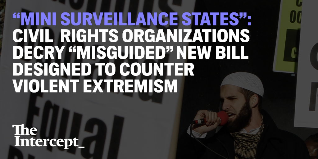 theintercept's tweet photo. Plans for Orwellian "Office of Countering Violent Extremism" blasted by civil rights groups http://t.co/63xq2ySYRq http://t.co/IYZwBE66lc
