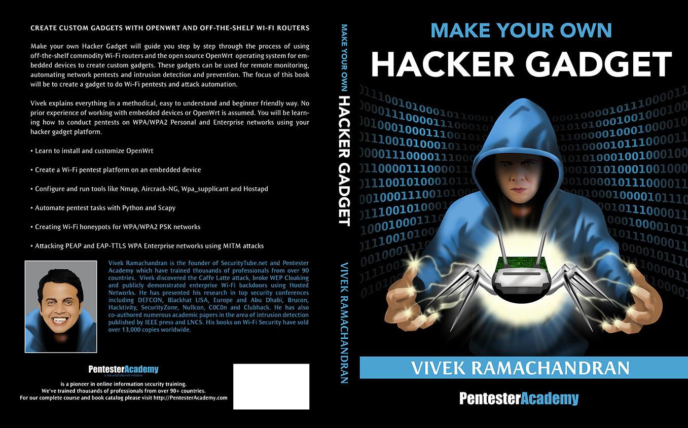 Pentester Academy on X: Make your own Hacker Gadget book will be  released next month! Pre-register for a copy!    / X