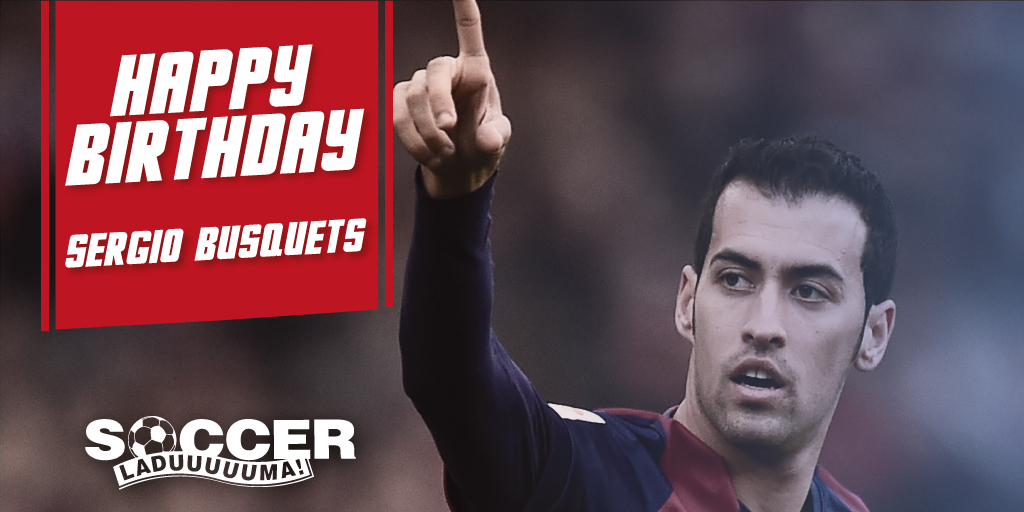 Happy Birthday to FC Barcelona \s Sergio Busquets ! 