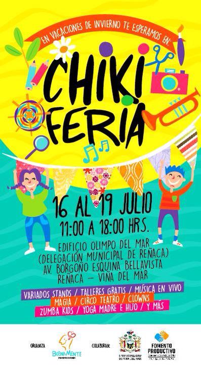 labuenamente's tweet photo. Flyer #chikiferia del 16 al 19 julio en reñaca !Hoy actividades gratis desde laa 15 horas : cocina kids-circoteatro http://t.co/oG9vSsZG0v