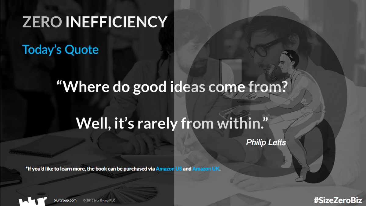 sizezerobiz's tweet photo. #SizeZeroBiz quote of the day from @philipletts. #ZeroInefficiency http://t.co/GRhQzoJhKk