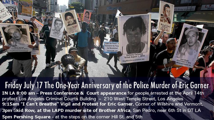 SMIN_LA's tweet image. LA PROTESTS FRI 7/17 - 1 YEAR SINCE COPS MURDERED #ERICGARNER 
 bit.ly/1fLc3xB  @juliesbooks #MISSINGMYSON
