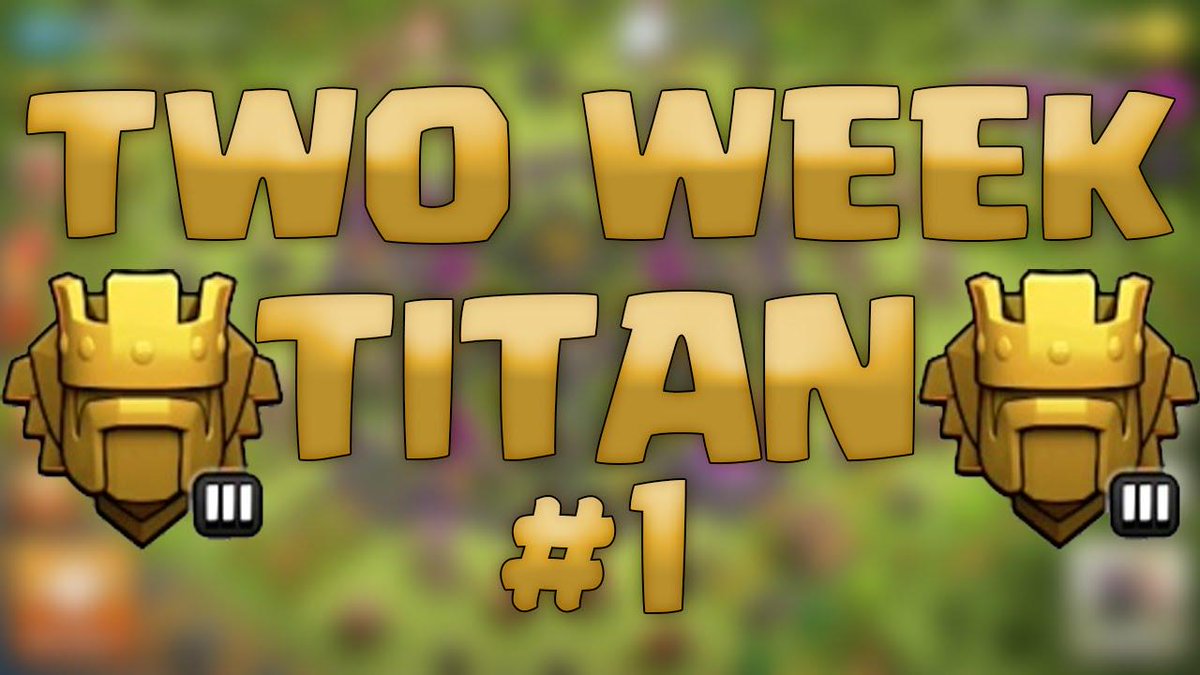 clash of clans titan league clash of clans titan league