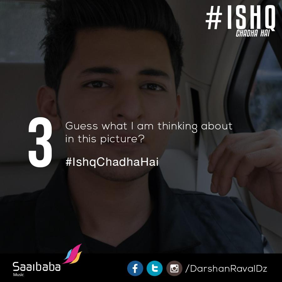DarshanRavalDZ's tweet photo. Q3. Guess what I am thinking about in this picture? #IshqChadhaHai http://t.co/5mCnGMcEFY