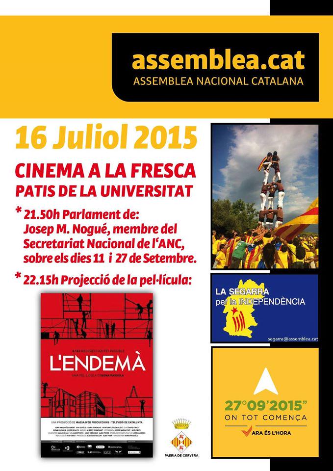 Avui al Cinema a la fresca projecció de l'Endemà, pati Universitat #Cervera <a href="/assemblea/">Assemblea Nacional Catalana</a>