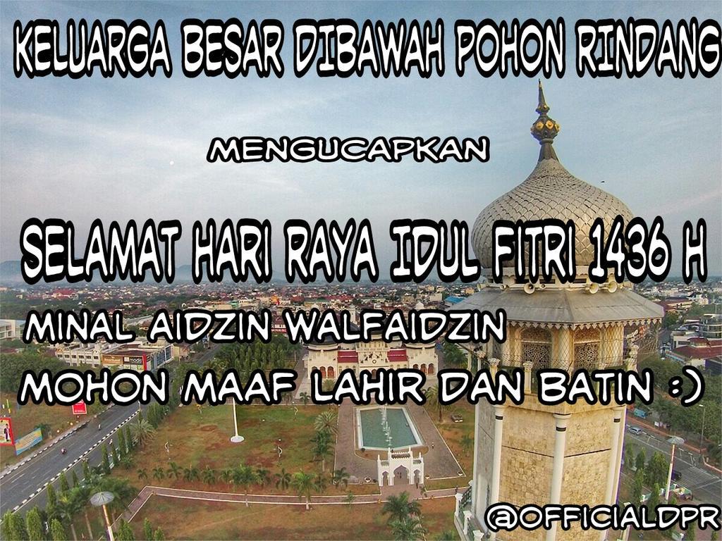 _OFFICIALDPR's tweet photo. Segenap managemen dan crew mengucapkan minal aidzin walfaidzin mohon maaf lahir dan batin :) http://t.co/zQPmupbIZ2