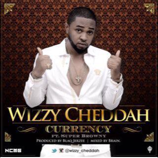 isimmirikeecee's tweet photo. Wizzy Cheddah ft Super Browny _  CURRENCY. Produced  @Blaqjerzee  Mixed by Brain on the mix. http://t.co/TKlbZuYUWy http://t.co/tCxnZ8Vr0i