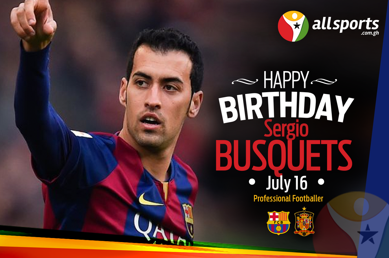 AllSportsGh wishes Spanish midfielder Sergio Busquets of a HAPPY BIRTHDAY as he turns 27 years today 