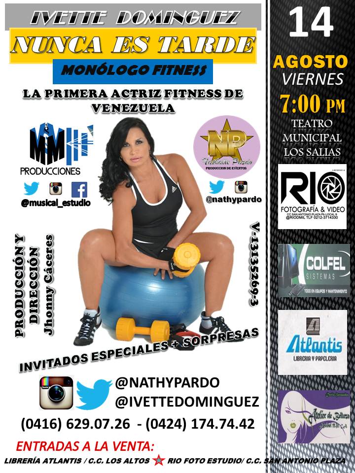 YoyiCalderon's tweet photo. @nathypardo Nos trae este 14 de agosto a la bella Ivette Dominguez y su obra de teatro: "Nunca es tarde" ASISTE! http://t.co/Ld9C4aqlBm