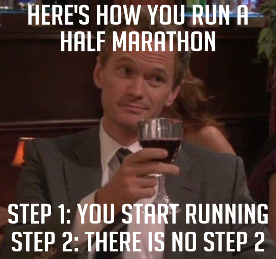 CypressHalf's tweet photo. How to run a #HalfMarathon. http://t.co/1jgYltVKYz