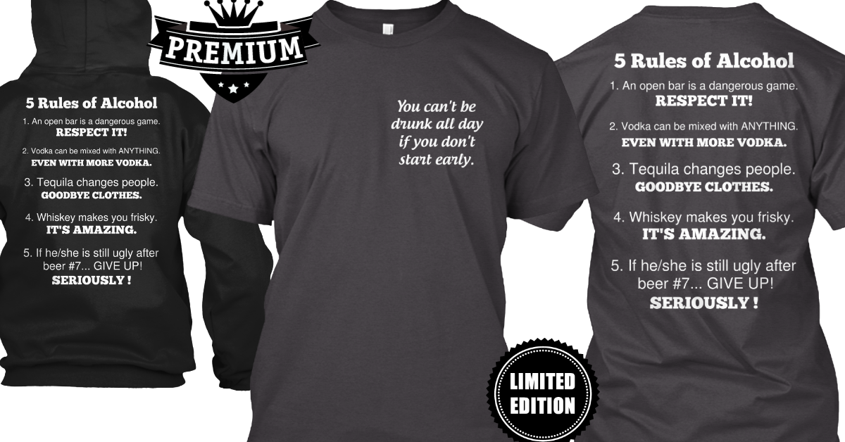 DrunkWithStyle's tweet photo. 5 Rules of Alcohol
Today is the LAST DAY to order!
Order Here &amp; Get 5% OFF ➨ http://t.co/VHq7jsIfHr http://t.co/lTq9g5eZyF