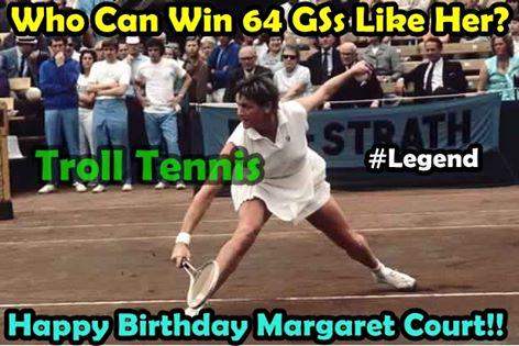 Happy Birthday Margaret Court! -Anis 