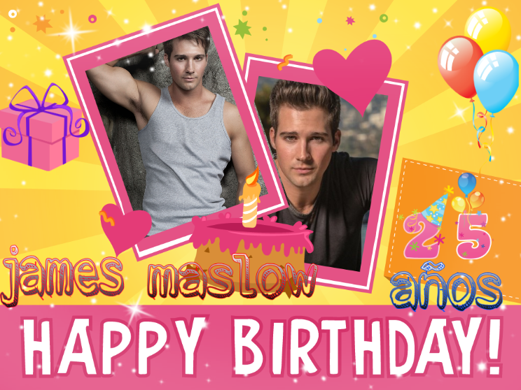  happy birthday james maslow 