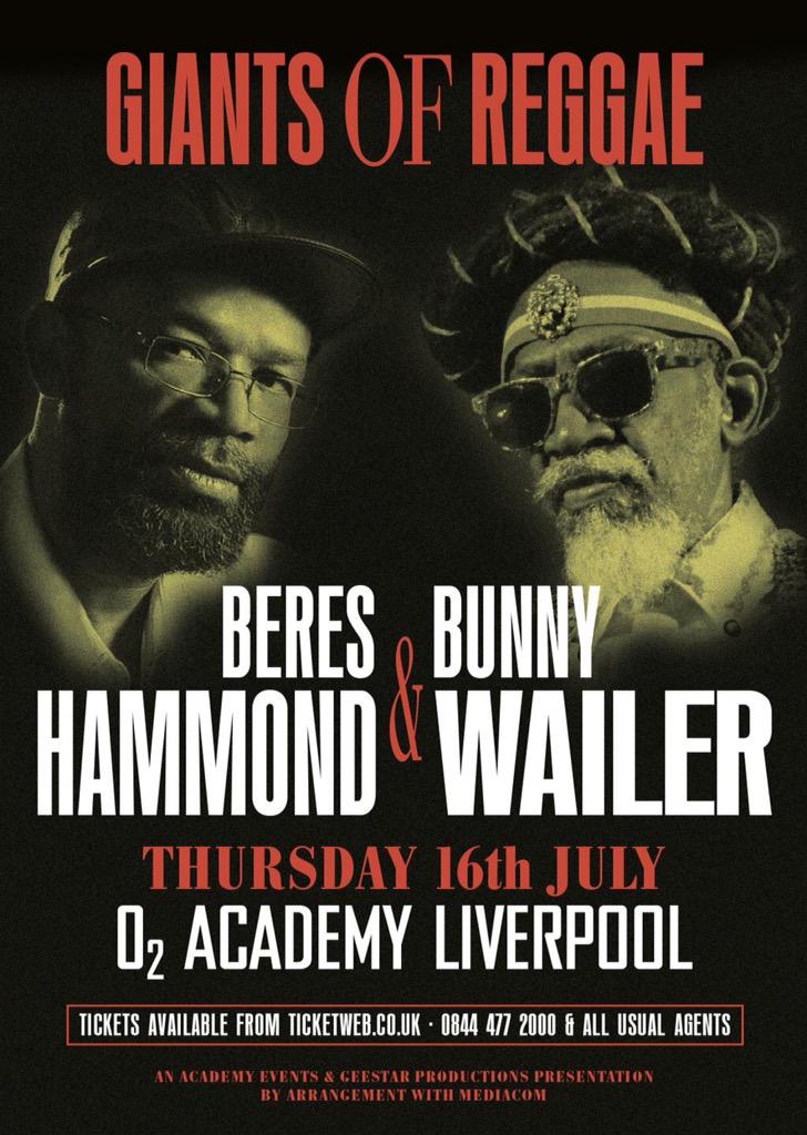BeresHammondOJ's tweet photo. Tonight! #GIANTSOFREGGAE @BeresHammondOJ & Bunny Wailer live @O2AcademyLpool.
Tickets available on the door from 7pm http://t.co/mq5Kt9j2kG