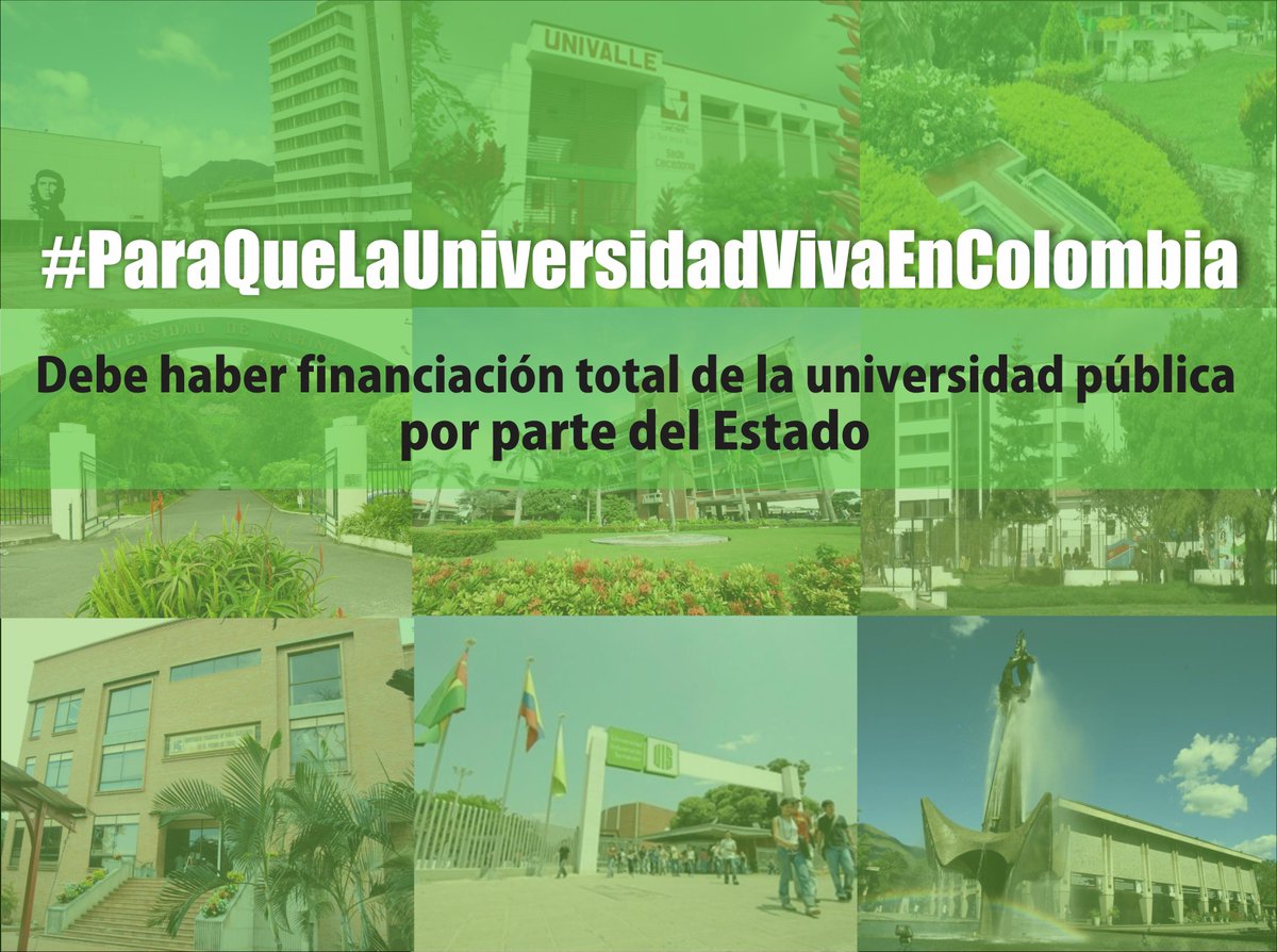 #ParaQueLaUniversidadVivaEnColombia luchamos por una educación pública, gratuita y de calidad.