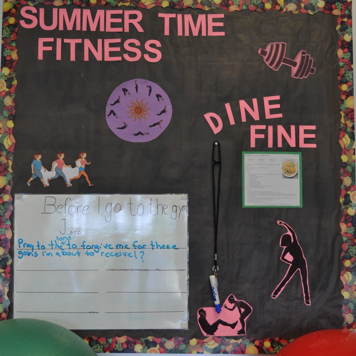 Our new board looks empty. We appreciate some help, please. "Before I go to the gym, I ..."