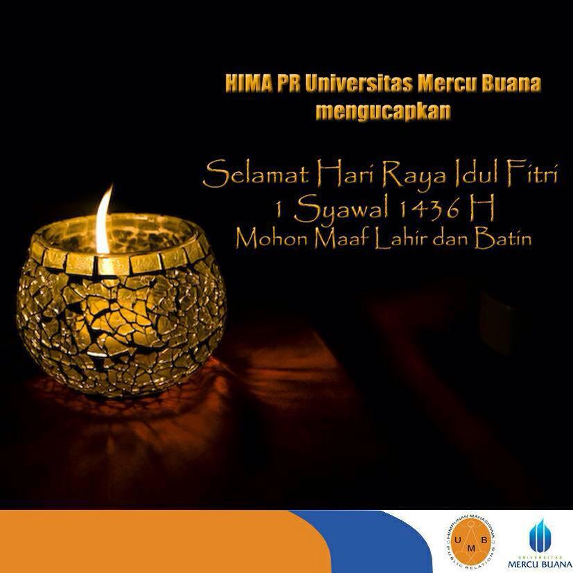 Haii teman PR, kami dari Hima PR UMB mengucapkan Selamat Lebaran 😀😀😀