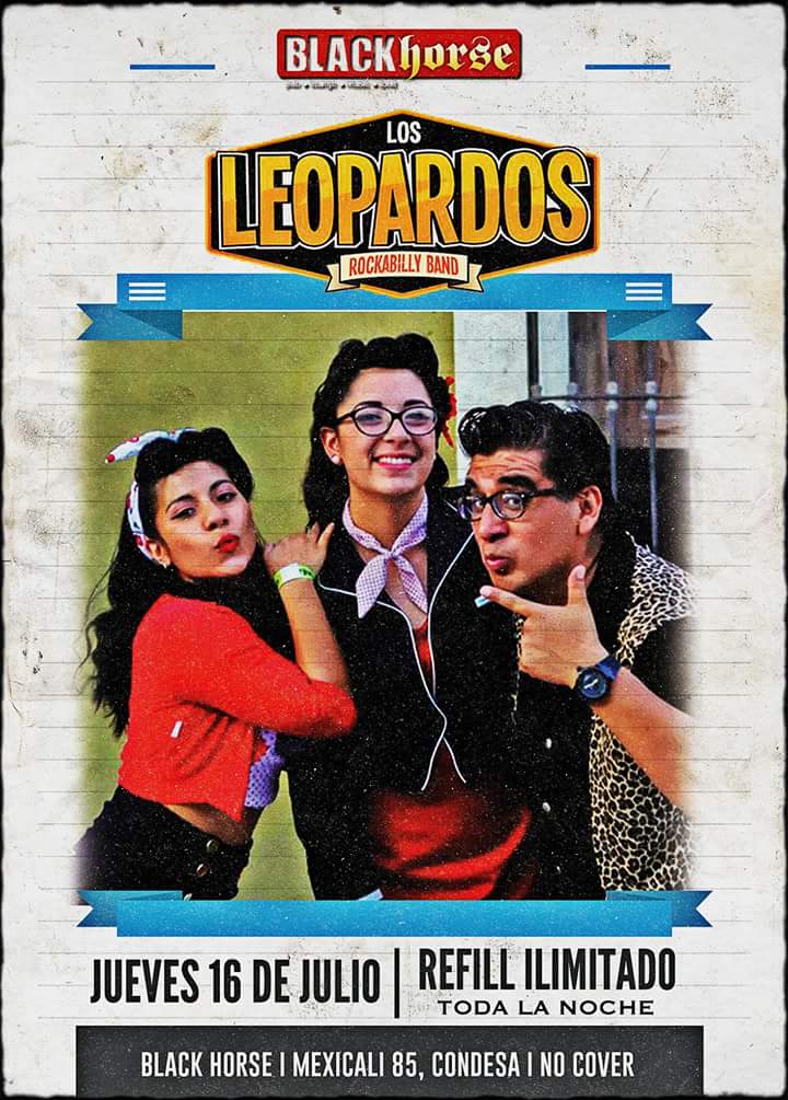 blackhorsedf's tweet image. Noche de #Rockabilly con @LosLeopardos  (live) + #LondonSounds dj set por @RockOnFireMX + refill ilimitado! #NoCover