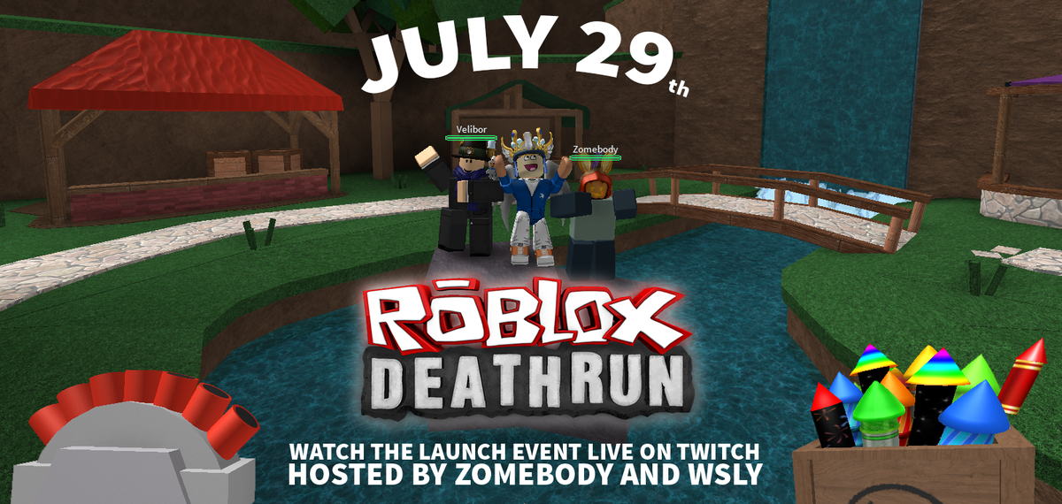 Wsly On Twitter Wooo Roblox Deathrun Is Releasing July 29 We Ll Be Launching Live On Twitch Share The Hype With A Retweet D Http T Co Wpyb5vpgz9 - gameing with kev roblox deth run