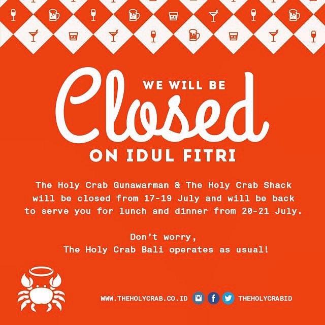Our Gunawarman and Alam Soetra outlets are closed from today up to Sunday for the Idul Fitri holidays.