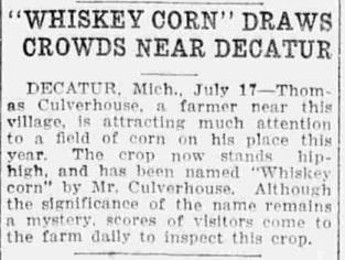 MichiganHist's tweet photo. "Whiskey Corn" Draws Crowds Near Decatur
story in Kalamazoo Telegraph 7/17/1915
#DecaturMI http://t.co/IDUIOr56Hr