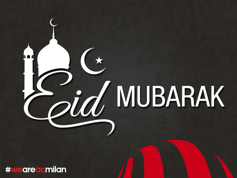 عيدكم مبارك، وكل عام وأنتم بخير وعافية. #weareacmilan #EidMubarak