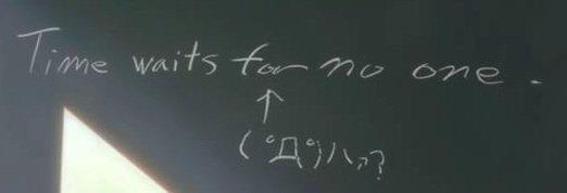 時をかける少女の名言 Time Waits For No One の意味は スラング英語 Com