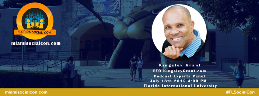 SocialTechLive's tweet photo. Experts Podcast Panel will include @kingsleygrant #FLSocialCon #Podcasting #MiamiEvents http://t.co/c7YfqIGUdd http://t.co/dZK9zBfy69