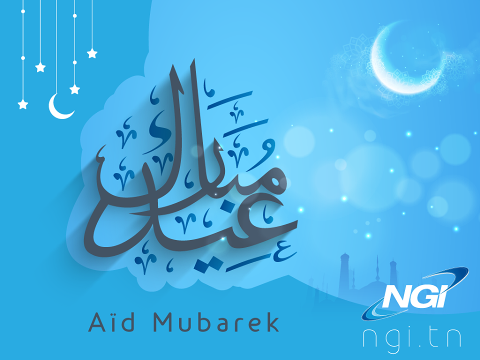 NGI_Maghreb's tweet photo. NGI &amp; toute son équipe vous souhaitent un Bon #Aid .
عـــيدكم مــــبارك و كل عام و أنتم بخير ! http://t.co/4p46T5rTq8