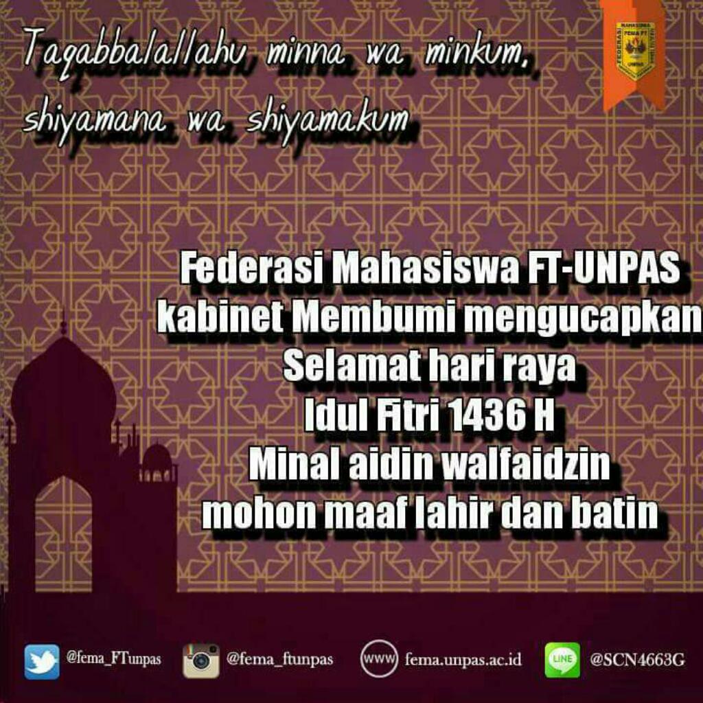 Seluruh pengurus Federasi Mahasiswa Kabinet MEMBUMI mengucapkan Selamat Hari Raya Idul Fitri 1436H😊