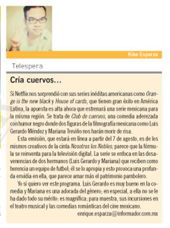 #Columna Hoy,en la Telespera de  info_EnriqueE nos habla de la nueva serie mexicana de Netflix on.fb.me/1HwYlra