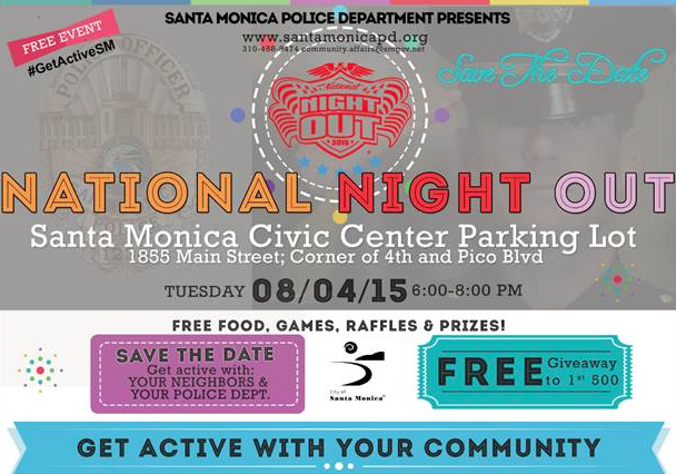 santamonicacity's tweet photo. Save the Date: Free Food, Games & Prizes! National Night Out Aug. 04! #GetActiveSM @SantaMonicaPD #SantaMonica #fun http://t.co/HDDd5mSOAy