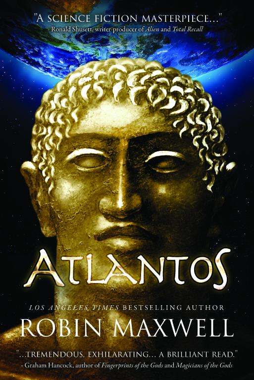 @booktweeter @ScienceFicNews @TheRobinMaxwell's new science fiction #Atlantos #RonShusett #GrahamHancock recommend