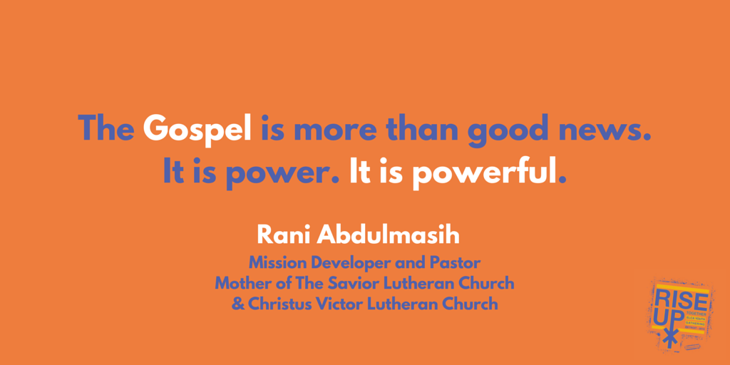 SWTSynod's tweet photo. #RiseUpELCA: The gospel is more than good news. It is powerful. -Pastor Rani Abdulmasih #SWTsynod http://t.co/U1pAIozZk4