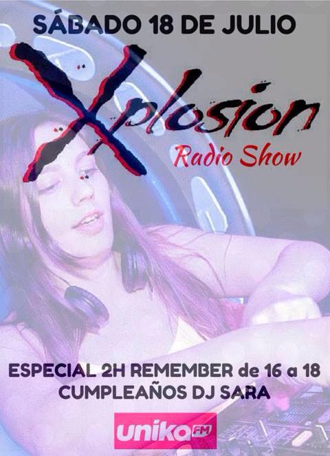 ¡¡Especial 2h Remember a partir de las 16:00 hasta las 18 en UnikaFm 103.0!! Xplosion Radio Show!!!!