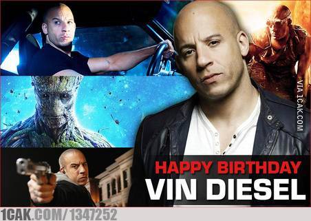 Happy Birthday Vin Diesel! Wish him all the best, I always love his acting :) 