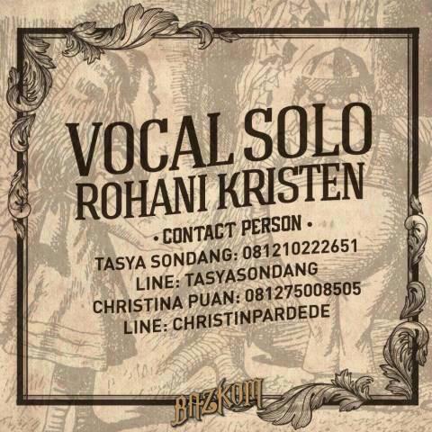 SRP_68's tweet photo. BAZKOM WONDERLAND 2015
Registration : until August 22nd
VOCAL SOLO ROHANI KRISTEN
Fee : 200k + WO : 50k
@BAZKOM2015 http://t.co/QtQICVBO89