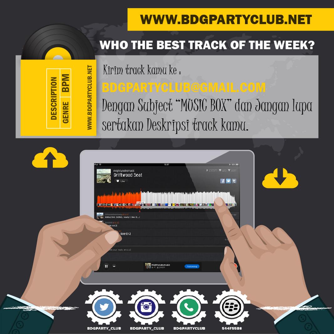 Bdg Party Club (@bdgparty_club) on Twitter photo #InfoBPC - Mau track kamu kita review di twitter & web BPC? Send ur track: bdgpartyclub@gmail.com or check this pict #InfoBPC - Mau track kamu kita review di twitter & web BPC? Send ur track: bdgpartyclub@gmail.com or check this pict