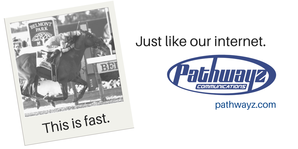 Not only do we have amazing customer service but our business internet is FAST! Give us a call 888-778-4241 #pathwayz