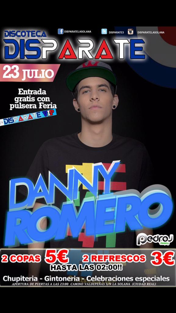 Disparate3's tweet photo. Jueves 23 Julio: Feria y Fiestas 2015 @DannyRomeroprod en directo 
#motívate entre los RT sorteo de entrada #lasolana http://t.co/JLKxmCVLly