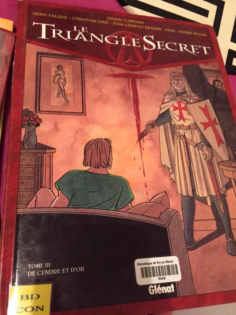 yelobastard's tweet photo. Le triangle secret t.3 "de cendre et d'or" Bonne série dans le genre "Da Vinci Code". Passionnant #Convard @GlenatBD http://t.co/gc74gfCSfi